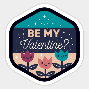 be my valentine Sticker